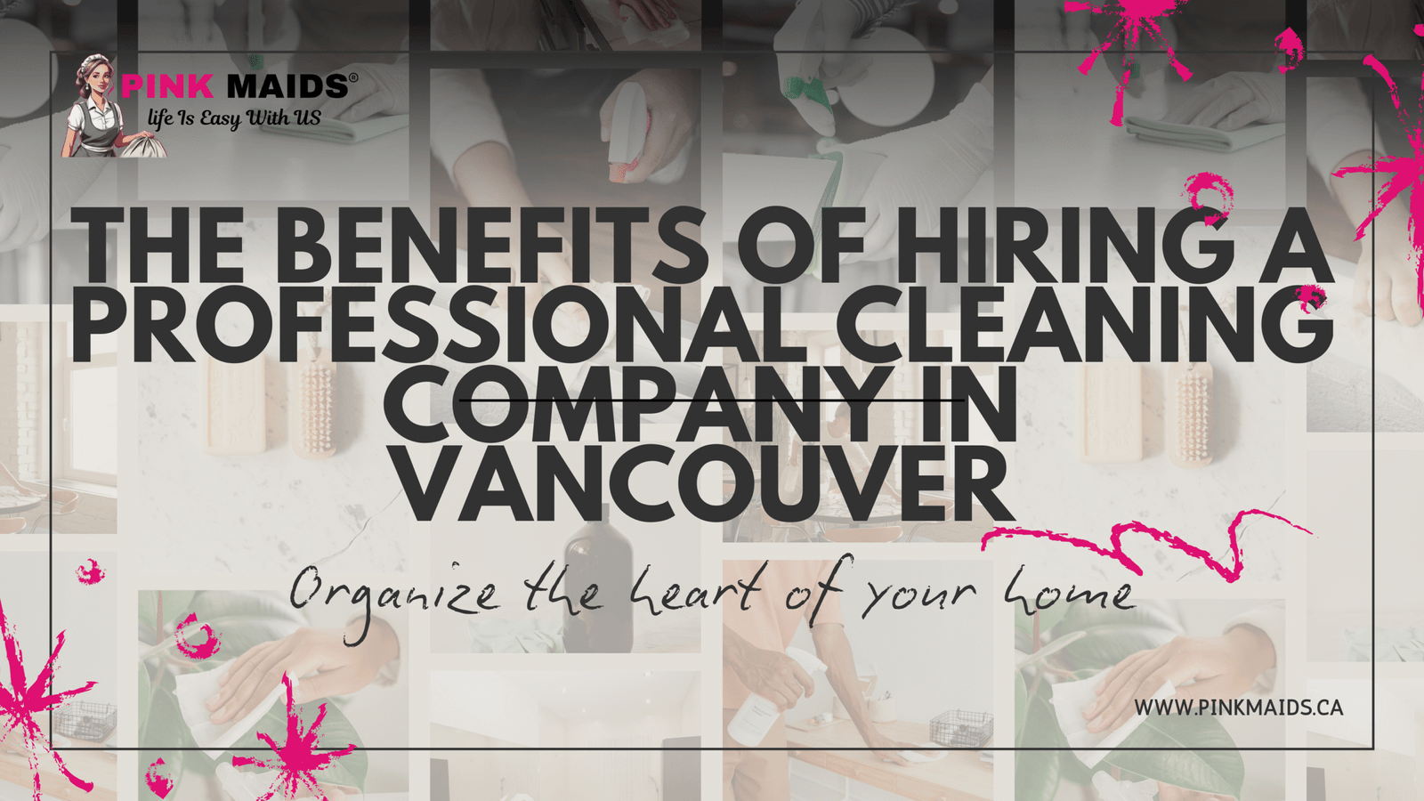 Professional cleaner providing deep cleaning service for a Vancouver apartment, illustrating the top benefits of hiring a professional cleaning company